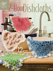 2-Hour Dishcloths Crochet Pattern Book